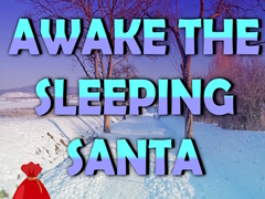 Jwèt Awake the Sleeping Santa