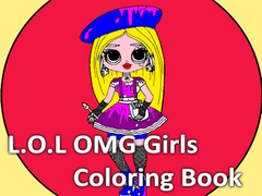Jwèt L.O.L OMG Girls Coloring Book