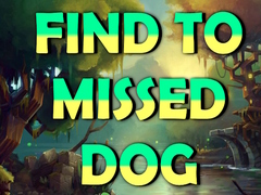 Jwèt Find To Missed Dog