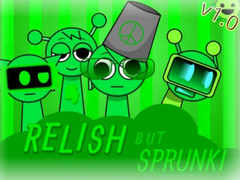 Jwèt Sprunki Relish