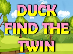 Jwèt Duck Find The Twin