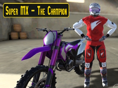 Jwèt Super MX – The Champion