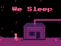 Jwèt We Sleep