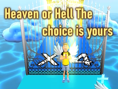 Jwèt Heaven or Hell The choice is yours