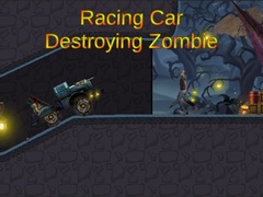 Jwèt Racing Car Destroying Zombie