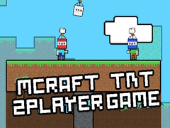 Jwèt MCraft TNT 2 Player Game