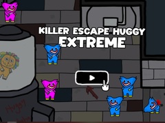 Jwèt Killer Escape Huggy Extreme