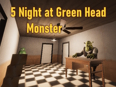 Jwèt 5 Night at Green Head Monster