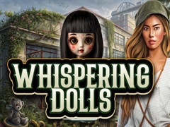 Jwèt Whispering Dolls