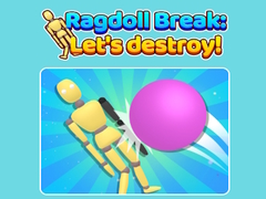 Jwèt Ragdoll Break Let'S Destroy