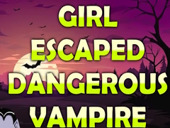 Jwèt Girl Escaped Dangerous Vampire