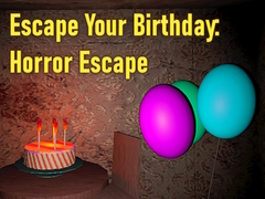 Jwèt Escape Your Birthday: Horror Escape