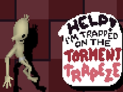 Jwèt Help! I’m Trapped on The Torment Trapeze