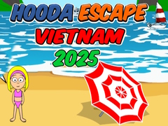Jwèt Hooda Escape Vietnam 2025