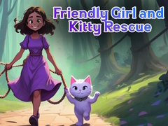 Jwèt Friendly Girl and Kitty Rescue