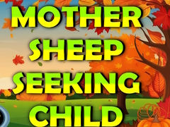 Jwèt Mother Sheep Seeking Child