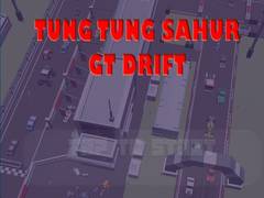 Jwèt Tung Tung Sahur GT Drift