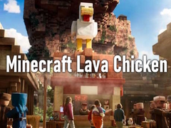 Jwèt Minecraft Lava Chicken