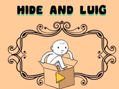 Jwèt Hide and Luig