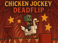 Jwèt Chicken Jockey Deadflip