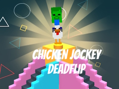 Jwèt Chicken Jockey Deadflip