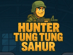 Jwèt Hunter Tung Tung Sahur