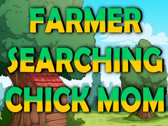 Jwèt Farmer Searching Chick Mom