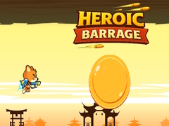 Jwèt Heroic Barrage