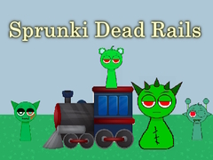 Jwèt Sprunki Dead Rails