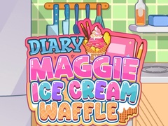 Jwèt Diary Maggie: Ice Cream Waffle