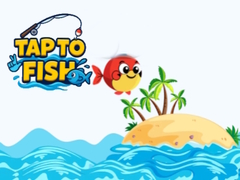 Jwèt Tap to Fish