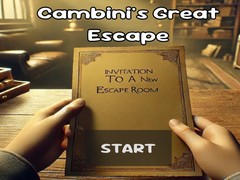 Jwèt Cambini's Great Escape