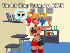 Jwèt The Ink Shop Tattoo Art ASMR