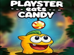 Jwèt Playster Eats Candy