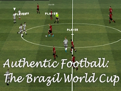 Jwèt Authentic Football:The Brazil World Cup