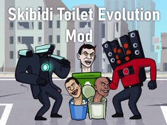 Jwèt Skibidi Toilet Evolution Mod