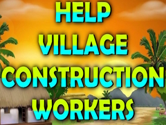 Jwèt Help Village Construction Workers