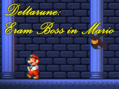 Jwèt Deltarune: Eram Boss in Mario 