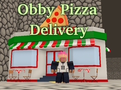 Jwèt Obby Pizza Delivery