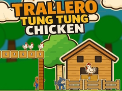 Jwèt Trallero Tung Tung Chicken