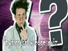 Jwèt Physics knowledge quiz