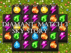 Jwèt Diamant: Match 3 Sky Story