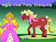 Jwèt Kelly Club Pony Dress Up