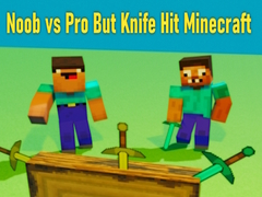 Jwèt Noob vs Pro But Knife Hit Minecraft