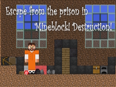 Jwèt Escape from the prison in Mineblock! Destruction!