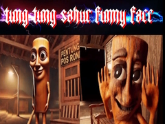 Jwèt Tung Tung Sahur Funny Face