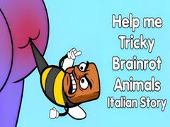 Jwèt Help me Tricky Brainrot Animals Italian Story