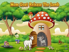 Jwèt Mom Goat Release The Lamb