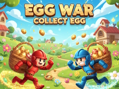 Jwèt Egg War Collect Egg