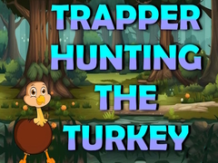 Jwèt Trapper Hunting The Turkey